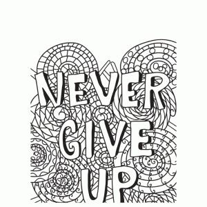 Never give up